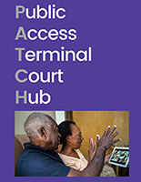 Public Access Terminal Court Hub